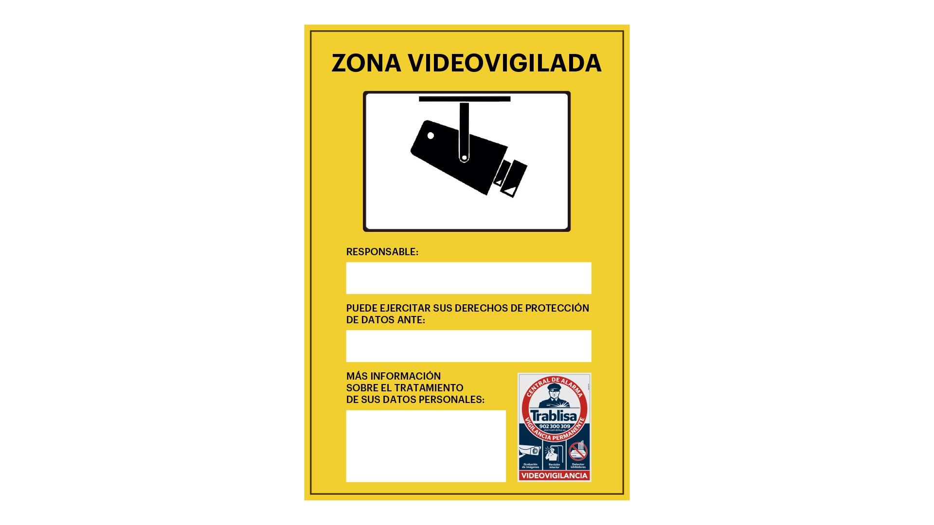 Zona videovigilada es una señal especial con el texto en color negro